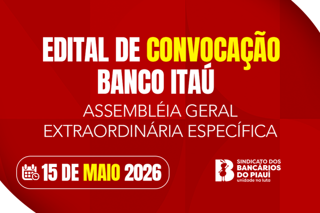 seebfpi-convoca-bancarios-do-itau-para-assembleia-geral