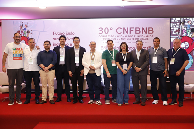 30º Congresso Nacional dos Funcionários do BNB reúne trabalhadores em Fortaleza e debate futuro do banco, saúde, previdência e democracia